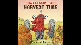 Tractor Mac Harvest Time, Read by Grammy Field