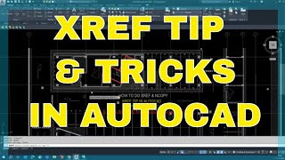 AutoCAD External Reference (XREF) Ideas|| Manage Xref In AutoCAD Tutorial video