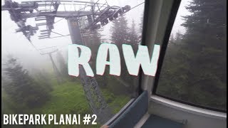 Bikepark Planai | Second Try "RAW" | Jens Opsteen