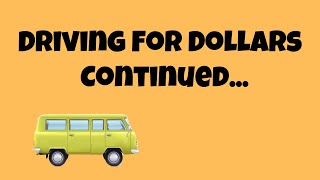 Driving For Dollars Part 2: The Sequel