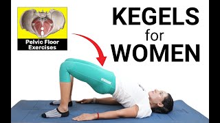 Kegel Exercises for Women (Pelvic Floor Exercises)