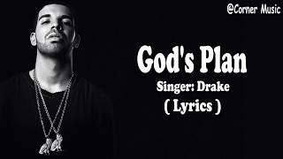 Drake - God's Plan (Lyrics)