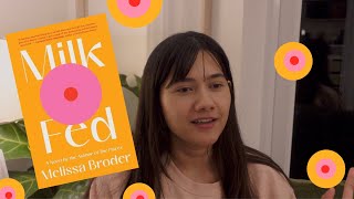 Milk Fed by Melissa Broder (A surprisingly positive review)