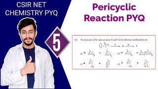 Diels Alder Pericyclic Reaction Question||CSIR NET/JRF QUESTION Pericyclic JUNE 2011 Problem Dose 5