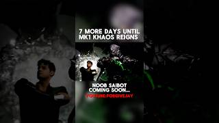 7 More Days Until Mk1 Khaos Reigns #recommended #mortalkombatgaming #mk #mk1 #dlc #shorts #foryou