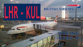 TRIP REPORT | British Airways BA33: London Heathrow LHR ✈ KL Int'l KUL