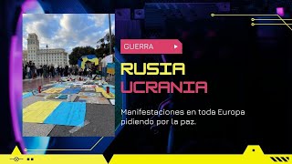 MANIFESTACIONES EN TODA EUROPA POR LA PAZ