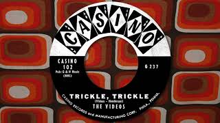 The Videos ~ Trickle Trickle (1958)