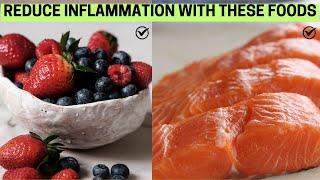 Inflammation Fighting Foods That Will CHANGE Your Life!