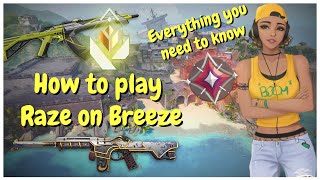 THE COMPLETE RAZE MAP GUIDE for BREEZE in VALORANT!!