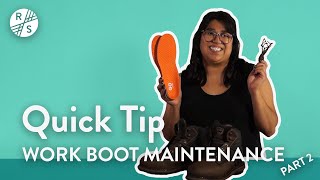 Rogan's Shoes Quick Tip | Work Boot Maintenance PART 2