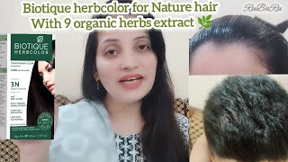 Biotique herbcolor 3N darkest Brown Made with 9 organic herbs🌿no ammonia || Demo on my hair 🙋