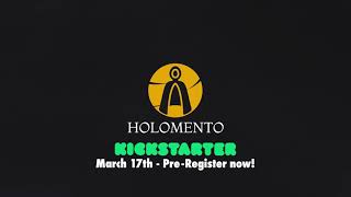 Announcing HOLOMENTO - Kickstarter Teaser