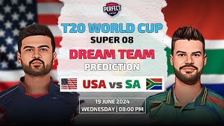 USA vs SOUTH AFRICA Dream11 Prediction | USA vs SA | T20 WORLD CUP 2024