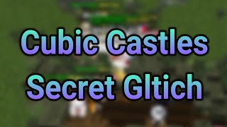 Cubic Castles - Glitch in the mine