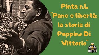 Pane e libertà: la storia di Peppino Di Vittorio - Pinta n° 4