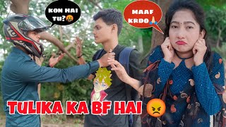 Tulika Ka Boyfriend hai 😡|| She Cheated On Me 💔