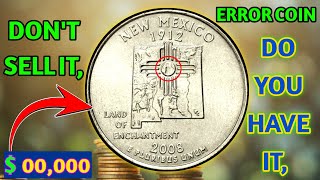 New Mexico 2008 d quarter value today - 2008-d new maxico quarter error