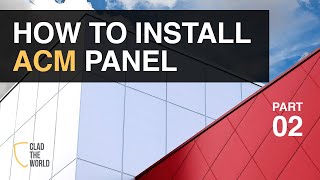 AL13® Panel System - General Installation (2019) - Part 2/2