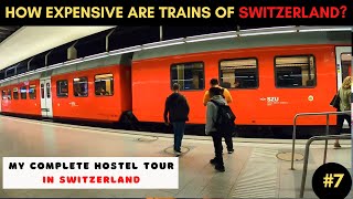 SWITZERLAND ki TRAINS kitni MEHANGI hai? | HOSTEL PRICE, TOUR