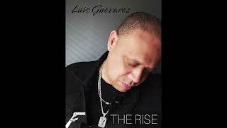 Luis Guevarez - The Rise (Robles Edits Mix)(2024) Promo Video