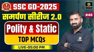 SSC GD 2025 | SSC GD Static GK #48 | SSC GD Samarpan Series Top MCQs | CD Charan Sir | SSC Utkarsh