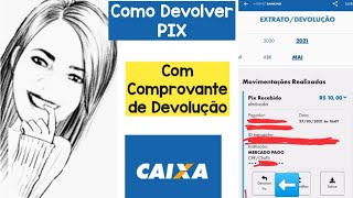 COMO DEVOLVER PIX RECEBIDO NA CONTA CAIXA E GERAR COMPROVANTE DE DEVOLUÇÃO #short