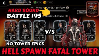 HellSpawn Fatal Tower | Hard Battle 195 | Beat By Diamond Team | Mk Mobile