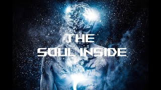 The Soul Inside by Inquizitive Nature (New age music to free your mind and spirit)