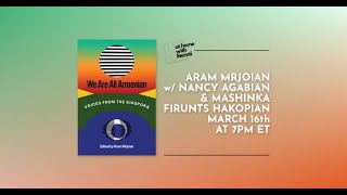 At Home with Literati: Aram Mrjoian, w/ Nancy Agabian & Mashinka Firunts Hakopian