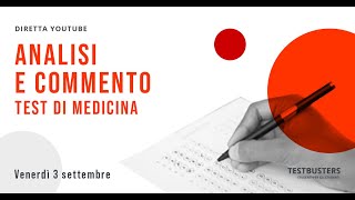 Test di Medicina: Analisi e commento generale e materia-specifico