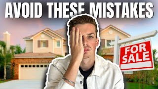 Avoid These Mistakes When Selling Your Home!