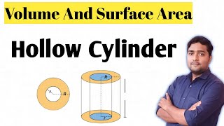 Hollow Cylinder | Volume Surface Area | Class 8