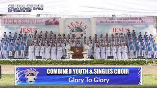 JMCIM | Glory To Glory | Combined Youth & Singles Choir | September 29, 2024