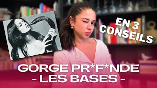 COMMENT RÉUSSIR UNE GORGE PROFONDE (n'envoyez pas cette vidéo à votre copine sans rien dire)