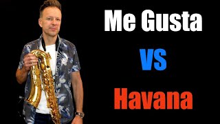 Me Gusta VS Havana Saxophone Cover | Anitta | Camila Cabello | Brendan Ross