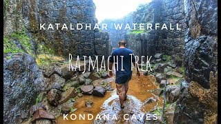 Rajmachi Fort | Kondana Caves | Kataldhar Waterfall 2023