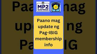 How to Update Pag-IBIG Membership Information #shorts #pagibig #mp2savings