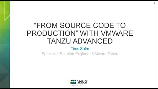 Vom Source Code zu Production mit VMware Tanzu Advanced