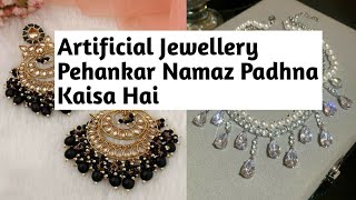 Artificial Jewellery Pehankar Namaz Padhna Jayaz Hai | Artificial Jewellery Pehankar Namaz Ho Jyegi