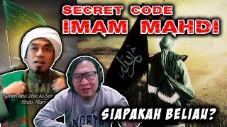 💥Bukan Orang MELAYU ❗ ini CODE RAHASIA IMAM MAHDI dan CIRI CIRINYA❗ Syeikh Abu Zaki #indoreacttv