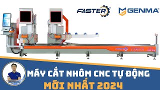 Máy Cắt Nhôm Xingfa CNC Công Nghệ Mới Nhất 2024 | Khương Faster