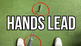 How to Lead with the Hands in the Golf Swing