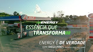 Energy: Essência que Transforma - Episódio 1