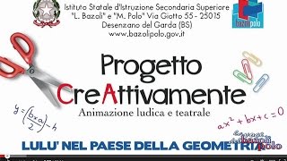 CreAttivaMente: "Lulù nel paese della geometria" (11.05.2015)