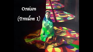 Oraison (Freedom I)