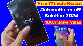 Vivo y71 Auto Restart Solution / Vivo y71 Data on karte hi on of problem 2024 / #Restartphonevivoy71