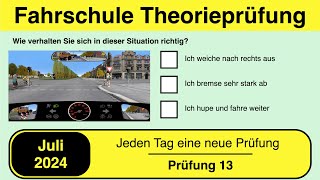 🚘 Führerschein Theorieprüfung Klasse B 🚗 Juli 2024 - Prüfung 13 🎓📚