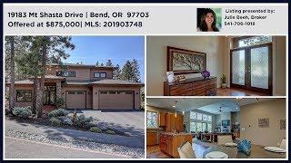 19183 Mt Shasta Drive | Bend, OR  97703 | MLS:201903748