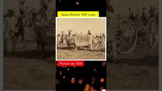 India before 100 years(1)